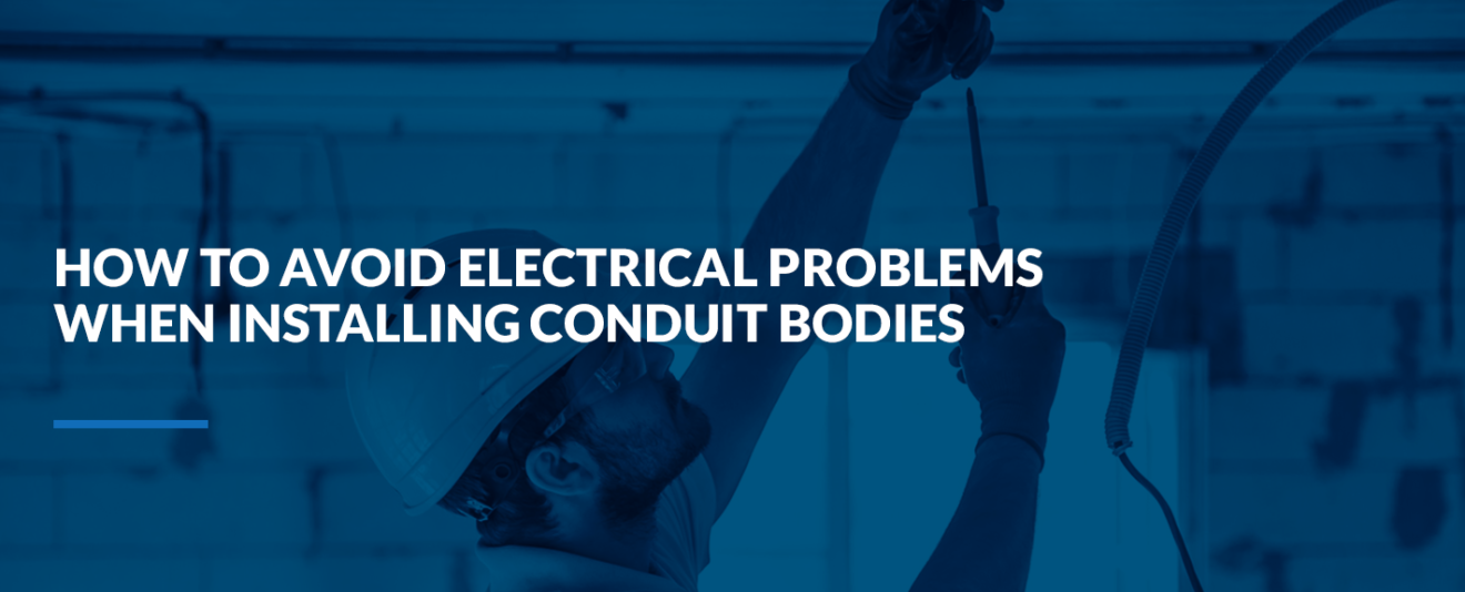 Conduit Body Types Explained Chart Included AerosUSA