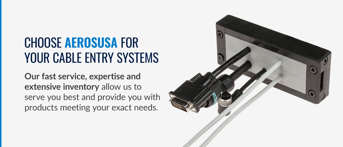 choose aeros for cable entry systems