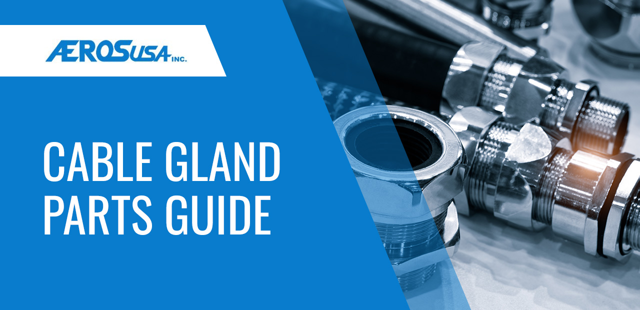 Cable gland parts guide.